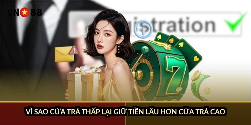 Fantan cược cửa thắng lớn VN88: 5 cửa, house edge 1,25-3,75% 4 Vì sao cửa trả thấp lại giữ tiền lâu hơn cửa trả cao?